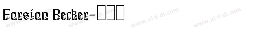 Farsian Becker字体转换